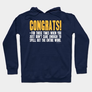 Congrats! Hoodie